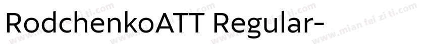 RodchenkoATT Regular字体转换